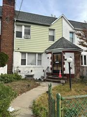 Spacious 1 family town house with formal living & dinning room, large kitchen. 3 sizable bedrooms with full bathroom. Finished basement with OSE. House needs updating. Good for end user or investor. Cash deal or financing. No FHA loans. House being sold AS-IS Condition.