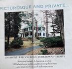 Located in Westchester County, in the Hamlet of Huntersville, this picturesque and private 1920â€™s farmhouse is situated on beautiful - 1.8 acres of land. The Huntersville community boarders the Croton Reservoir, Taconic State Pkwy (2.5 miles), Mohansic Golf Course, Wilkins Fir & Fruit Farm, Hemlock Hill Farm & Southern Beagle Club. The house is in close proximity to both Croton Harmon Train Station (7.3 miles) & Peekskill Train Station (7.5 miles). Also nearby is BJâ€™s, Trader Joeâ€™s (both - 2.5 miles), Walgreens, CVS, Uncle Giuseppeâ€™s Food Market and multiple banks and restaurants.The house has wide plank pine floors in the living room and dining room, ceramic tile in the sunroom, hardwoods in the family room/kitchen, hardwood in the 3 bedrooms and vinyl flooring on the 3rd floor bonus room. There is plenty of storage inside the house and a small building currently used for storage adjacent to the house as well as a cabana on the property. A 3 season greenhouse is located at the rear of the property and the garage is currently being used as a workshop.Nearby parks include Hunter Brook Linear Park, Hunterbrook Fields, Mohansic Golf Course & numerous town recreation facilities, fields and pools.NYC DEP has purchased development rights of many properties in the area protecting them in perpetuity & numerous conservation easements were created throughout the hamlet.